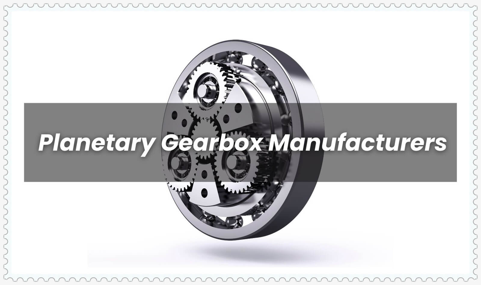 Planetary Gearbox Manufacturers in India